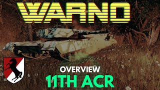 11th Armored Cavalry Regiment (11th ACR) Battlegroup review - WARNO