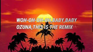Ozuna x karol G x Myke Towers_Caramelo (remix) (letra)