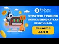 Live Trading bersama Jaxx: Analisis Pasar Real-Time dan Strategi | BtcDana Trading