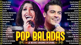 MIX MUSICA LATINA / Ha Ash, Jessy Y Joy,Sin Bandera, Reik, Camila / MÚSICA BALADA POP EN ESPAÑOL