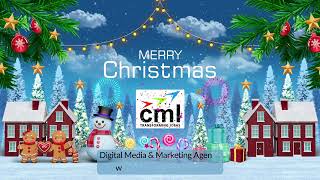 Happy Merry Christmas 2024 | CMLMULTIMEDIA