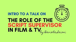 What does a Script Supervisor in Film & TV do?