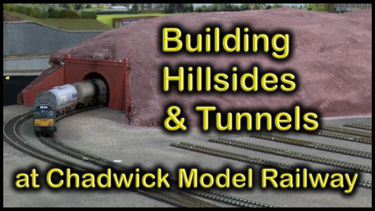 BUILDING HILLSIDES & TUNNELS At Chadwick Model Railway | 202. - YouTube