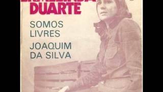 Ermelinda Duarte - Somos Livres