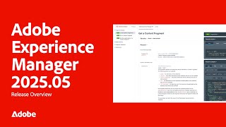 From Figma to Forms: AEM’s Most Connected Release Yet — 2025.05