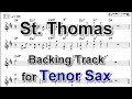 St. Thomas - Backing Track with Sheet Music for Tenor Sax