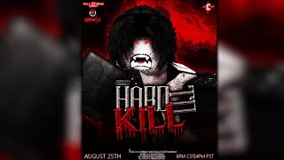 REWE PRESENTS: HARD TO KILL | 8.25.24