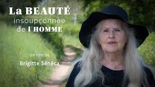 La Beauté insoupçonnée de l'Homme