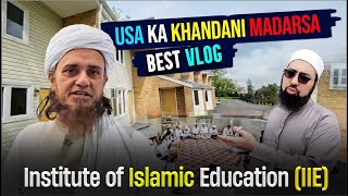 USA Ka Khandani Madarsa - Mufti Tariq Masood Vlogs