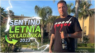 SENTINO LETNIA SKŁADANKA 2023! 🎶🌴