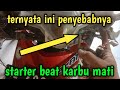 Penyebab Starter Beat karbu tidak menyala # Eka Motor Official