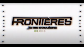 Frontières - Je me souviens (OFFICIAL VISUALIZER)