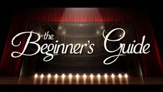 The Beginner`s Guide