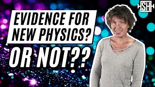 Do we have evidence for new physics?
