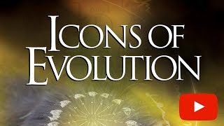 Icons of Evolution - Documentary