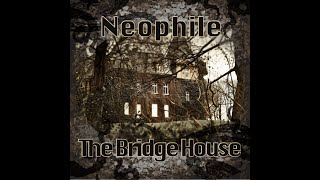 Neophile s1: The Bridge House. Episode 7: Vodnik