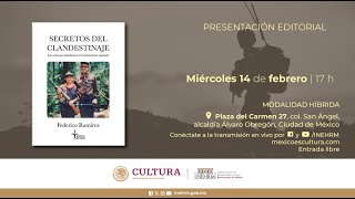 Presentación editorial. Secretos del clandestinaje