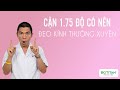 Cận Thị Đã Từng Nghe Nhưng mắt cận bao nhiêu độ thì nên đeo kính I Phùng Huy Hòa Official