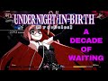 Uzuki Trailer Analysis | Under Night In-Birth II [SYS:CELES]