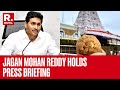 Tirupati Laddu Controversy Latest News: Jagan Mohan Reddy Holds Press Briefing | Republic TV