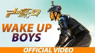Wake Up Boys Full Video Song | Saakshyam | Bellamkonda Srinivas, Pooja Hegde