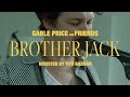 Gable Price and Friends - Brother Jack (Official Music Video)
