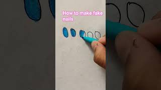 how to make fake nails
