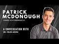 Patrick McDonough, Founder and CEO @ NurseWallet (A Conversation with Dr. Miles Aron)