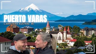 Comenzamos en PUERTO VARAS, el inicio de una ruta épica. CARRETERA AUSTRAL, PATAGONIA CHILENA