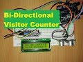 Bi-Directional Visitor Counter using single ultrasonic sensor with LCD