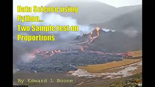 Data Science using Python... Two Sample test on proportions.