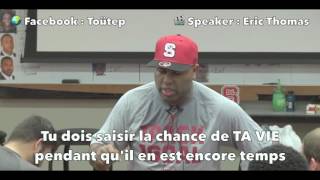 Toutep   Eric Thomas   QUAND TU AURAS REUSSI