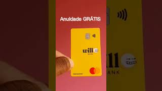 veja algumas informações sobre  o cartão will bank