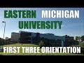 First Three Orientation @ EMU 2018