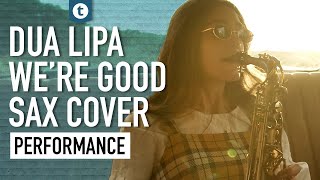 Dua Lipa - We're Good | Saxophone Cover | Alexandra Ilieva | Thomann