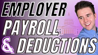 How to Account for Employer Payroll and Deductions
