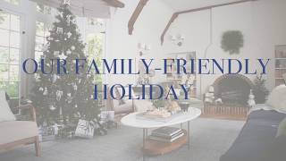 Our Family-Friendly Holiday