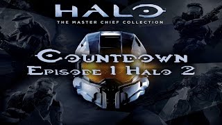 Halo The Master Chief Collection Countdown - Halo 2