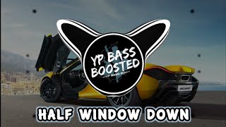 Half Window Down ( Bass Boosted )  Ikka |Dr Zeus | latest punjabi bass boosted song 2022