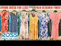 👗ROSS DRESS FOR LESS NEW FINDS! DESIGNER WOMEN'S FASHION SPRING SUMMER DRESS FOR LESS SHOP WITH ME