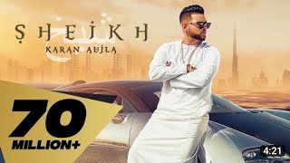 sheikh (full video) karan aujla |Rupan Bal  |mama Latest Punjabi song 2022