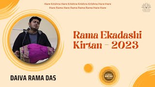 Daiva Rama Das - Rama Ekadashi Kirtan - 2023 @iskconahmedabad