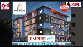 EMPIRE PRIDE G PLUS 3, 2BHK HIGH LIVING APARTMENTS FOR SALE BY MANUR REALTORS