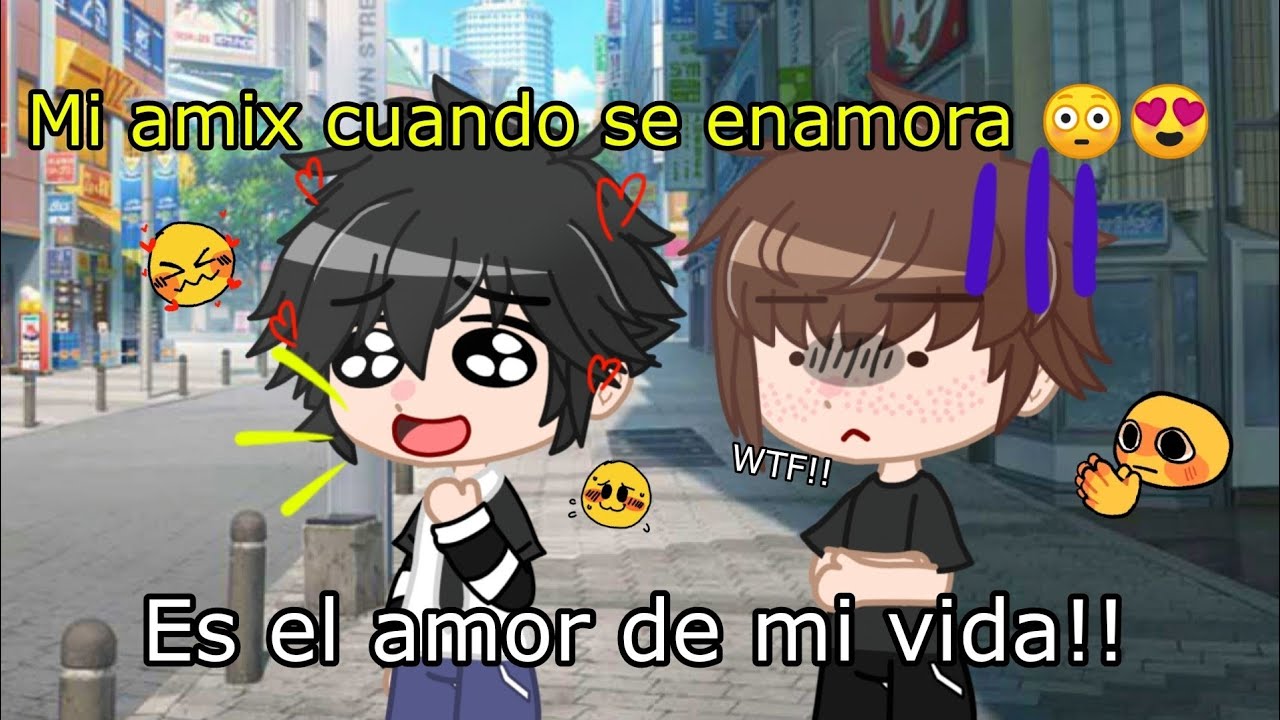 Mi Amix Cuando Se Enamora ёяш ёяшн Youtube