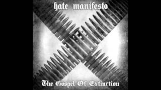 Hate Manifesto-Perpetual Glorification Of The Eternal Symbols