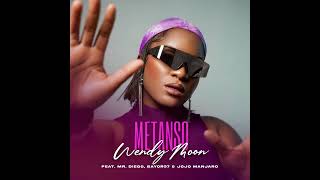 Wendy Moon Metanso Feat Mr Diego Bayor97 Jojo Manjaro Loudnoise Musiq
