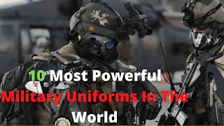 10 Most Powerful Military Uniforms In The World TOP MILITARY 2020
