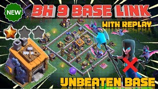 TOP 6 BUILDER HALL 9 WITH REPLAY || BEST BH9 BASE LAYOUT || BH9 ANTI 3 STAR UPDA