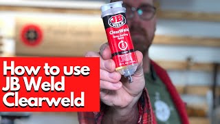 How to Use JB Weld Clearweld Step-by-step Instructions