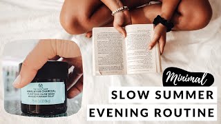 MINIMALIST EVENING ROUTINE | Slow Summer Evening